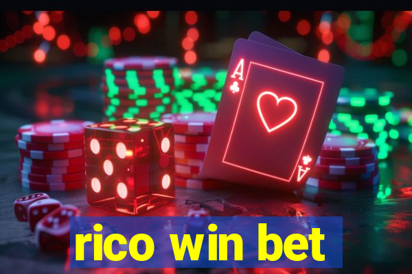 rico win bet